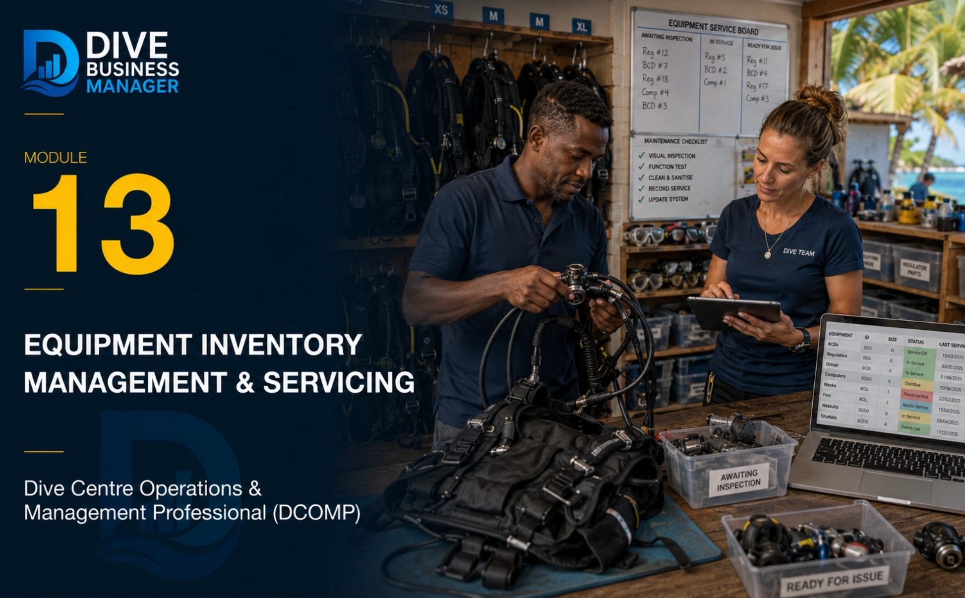 Module 13: Equipment Inventory Management & Servicing