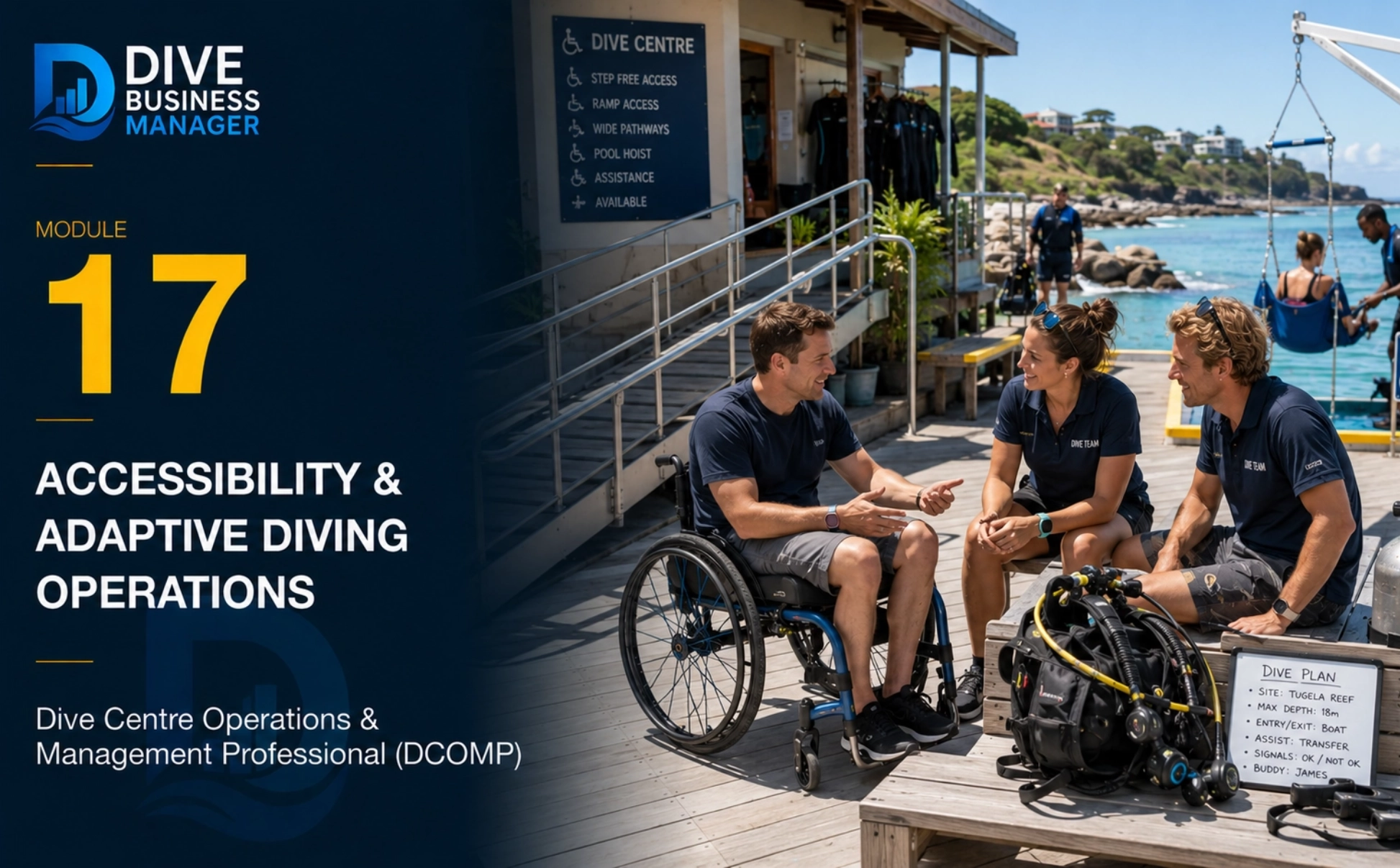 Module 17: Accessibility & Adaptive Diving Operations
